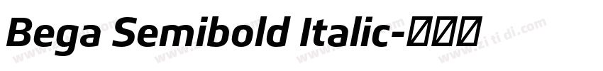 Bega Semibold Italic字体转换